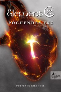 Cover des Fantasybuches Pochendes Erz